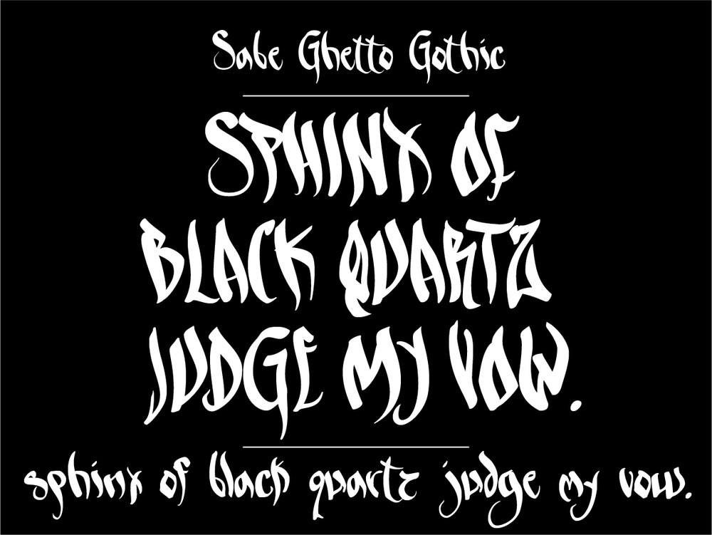 Sabe Ghetto Gothic. Handselecta graffiti handstyle font by Sabe